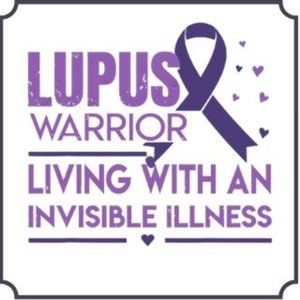 🩺💊😷💜💜MAY IS LUPUS AWARENESS MONTH 💜🦋💜FOR ME IT'S 24/7💜🦋💜😷💊🩺